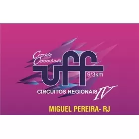 CORRIDA & CAMINHADA UFF - ETAPA MIGUEL PEREIRA