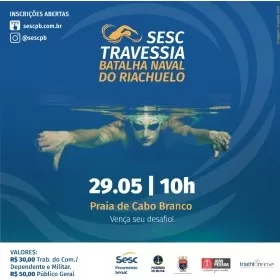 SESC TRAVESSIA BATALHA NAVAL RIACHUELO 2022